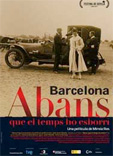 BARCELONA, ANTES DE QUE EL TIEMPO LO BORRE