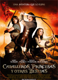 CABALLEROS, PRINCESAS Y OTRAS BESTIAS